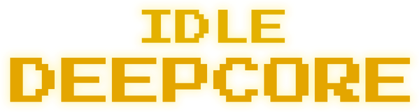 Idle Deepcore