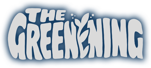 The Greenening