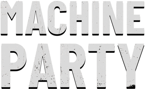 Machine Party