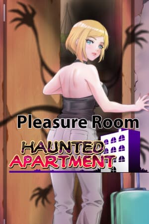 Pleasure Room — Haunted Apartment
