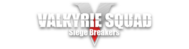 Valkyrie Squad: Siege Breakers