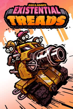 Ash & Adam’s Existential Treads