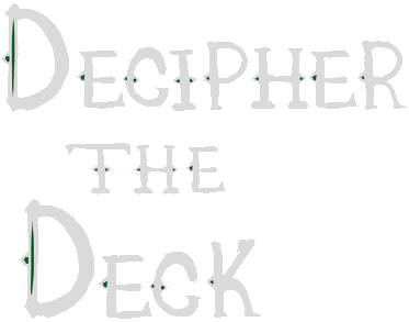 Decipher The Deck