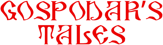 Gospodar’s Tales