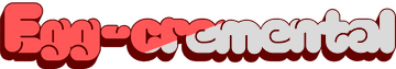 Egg-cremental