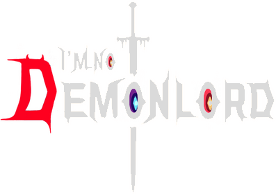 I’m No Demonlord