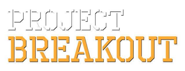 Project Breakout