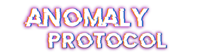 Anomaly Protocol