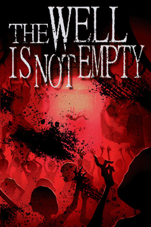THE WELL IS NOT EMPTY