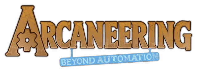 Arcaneering: Beyond Automation