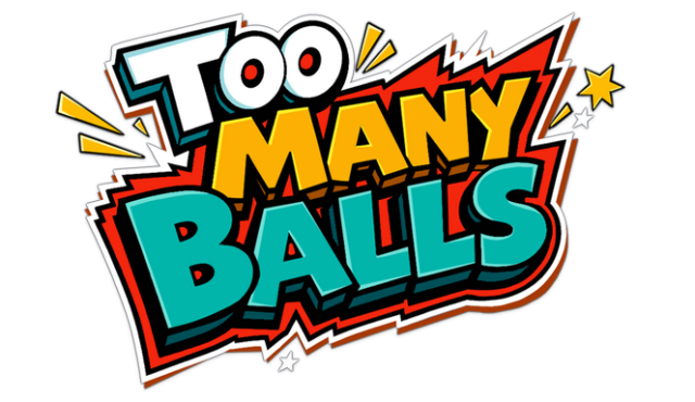 Too Many Balls