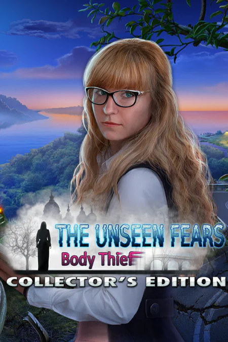 The Unseen Fears: Body Thief Collector’s Edition