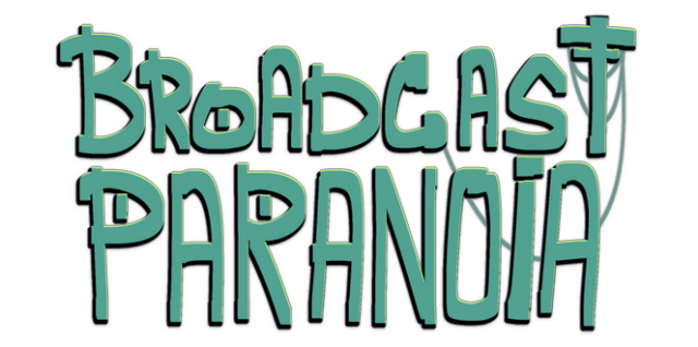 Broadcast Paranoia: a horror anthology