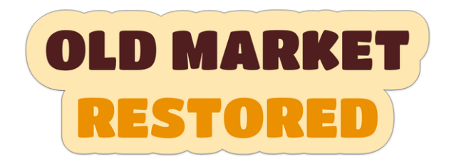 Old Market Restored