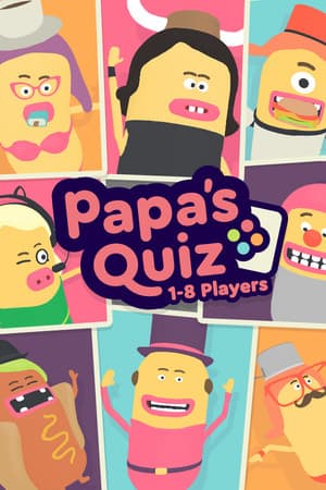 Papa’s Quiz