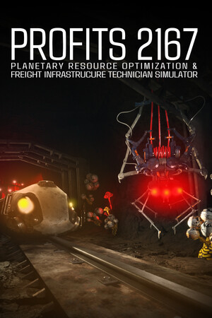 PROFITS 2167: Planetary Resource Optimization & Freight Infrastructure Technician Simulator