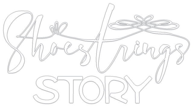 Shoestrings Story
