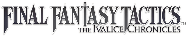 FINAL FANTASY TACTICS — The Ivalice Chronicles
