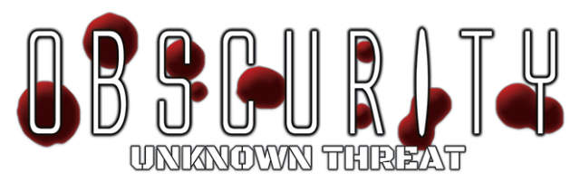 Obscurity: Unknown Threat