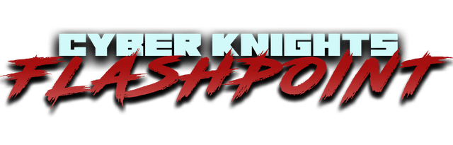 Cyber Knights: Flashpoint