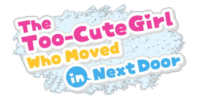 The Too-Cute Girl Who Moved in Next Door
