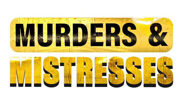 Murders and Mistresses