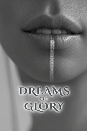 Dreams of Glory