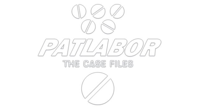 PATLABOR the Case Files