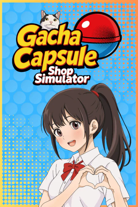 Gacha Capsule Shop Simulator — Akihabara