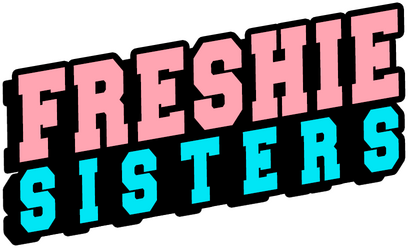 FRESHIE SISTERS
