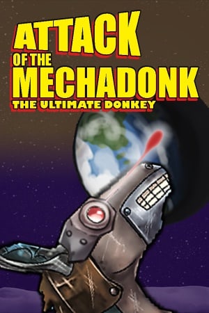 Attack of the Mechadonk — The ultimate donkey