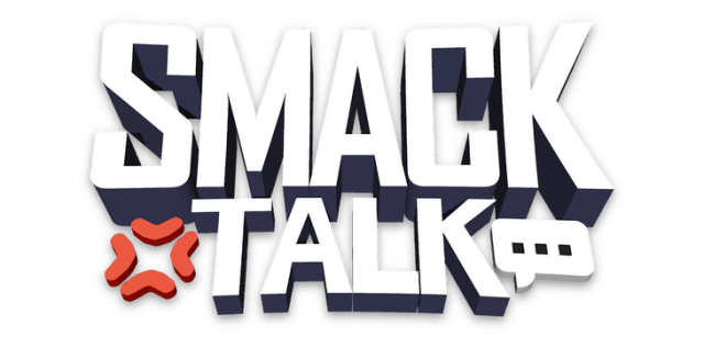 Smack Talk