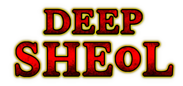 Deep Sheol