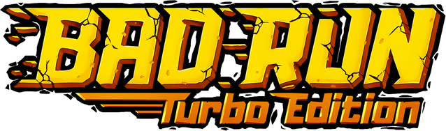 Bad Run — Turbo Edition