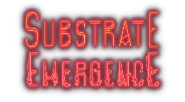 Substrate: Emergence