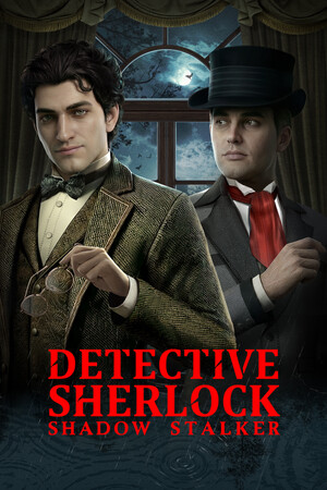 Detective Sherlock: Shadow Stalker / Детектив Шерлок: Охотник за Тенью