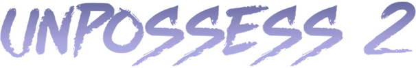 Unpossess 2: Exorcism Simulator