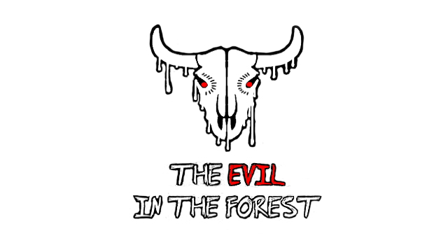 The Evil in the Forest