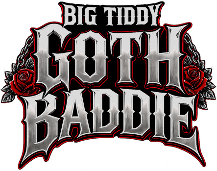 Big Tiddy Goth Baddie