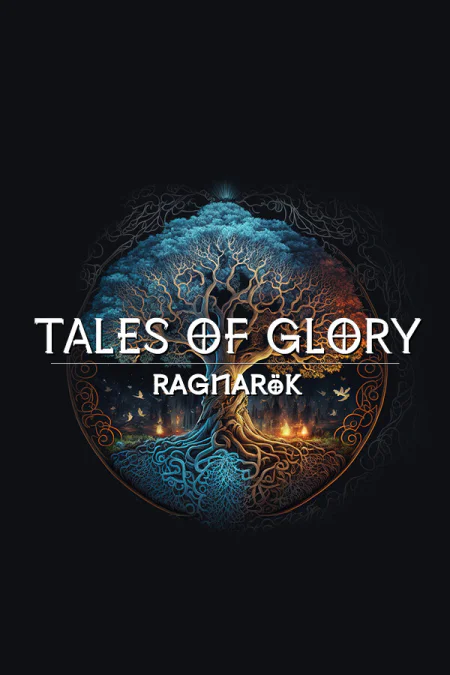 Tales Of Glory 4 : Ragnarok