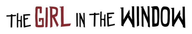 The Girl in the Window