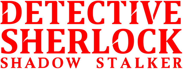 Detective Sherlock: Shadow Stalker / Детектив Шерлок: Охотник за Тенью