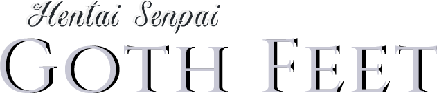 Hentai Senpai: Goth Feet