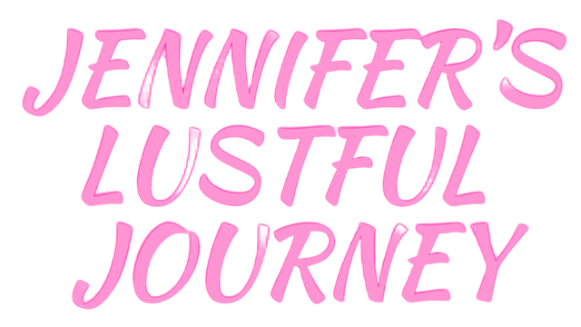 Jennifer’s Lustful Journey