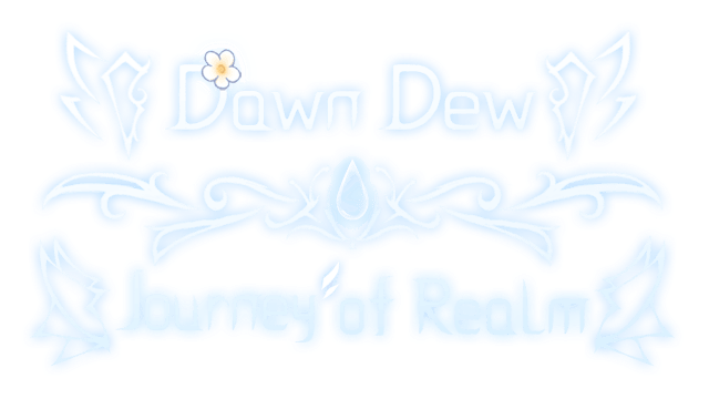 Journey of Realm: Dawn Dew / Утренняя роса: Путешествие по граням