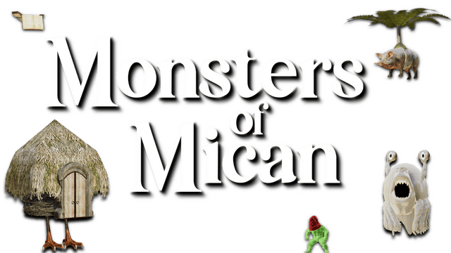 Monsters of Mican
