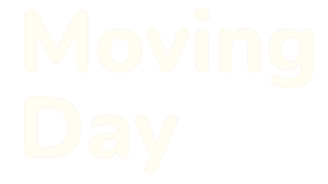 Moving Day: Make It Home