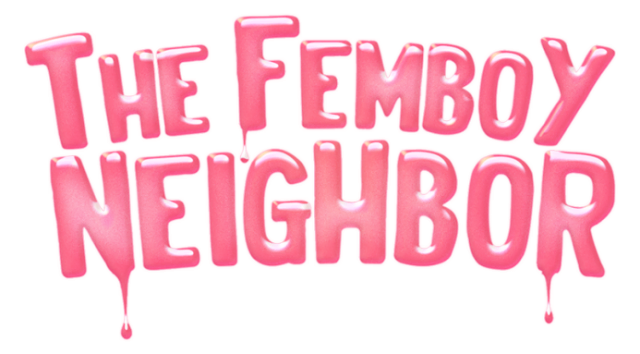 The Femboy Neighbor