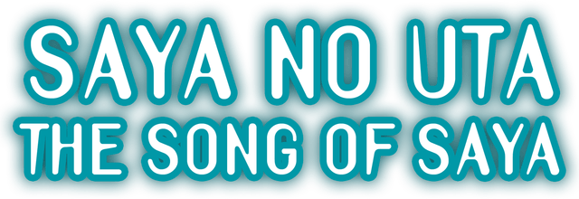 The Song of Saya
