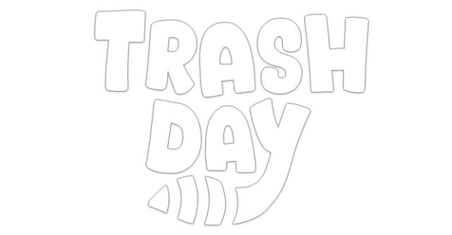 Trash Day